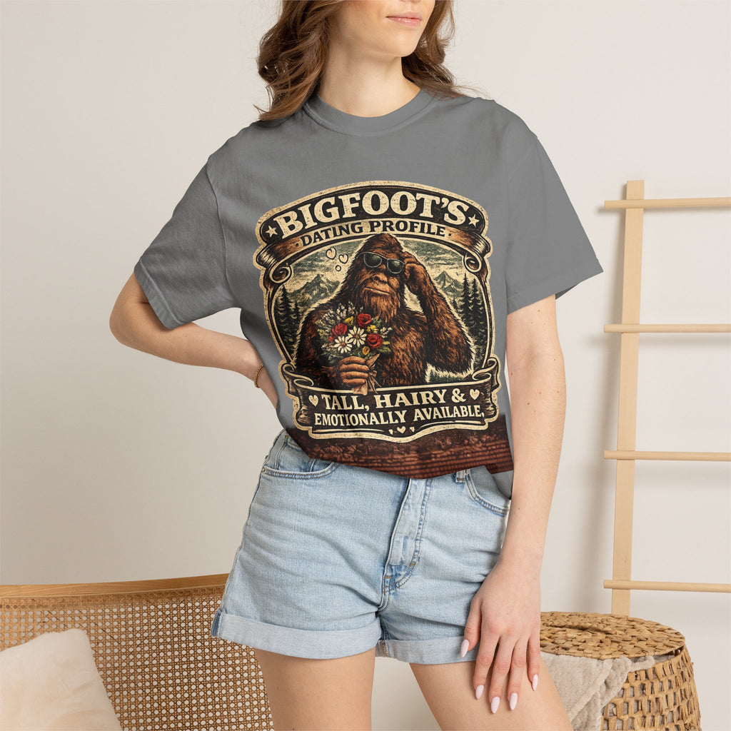 Bigfoot's Dating Profile Tall Hairy & Emotionally Available T-shirt