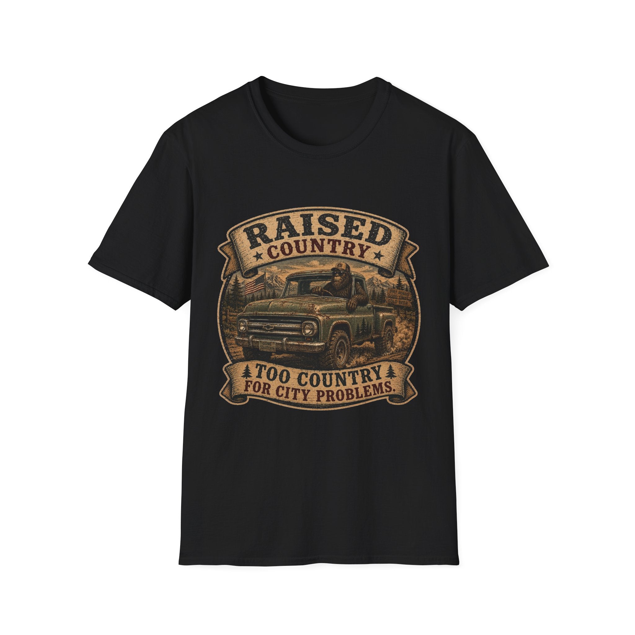 Raised Country T-Shirt — "Too Country for City Problems" Vintage Truck Tee
