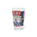 Red, White & Buzzed Pink 16oz Pint Glass