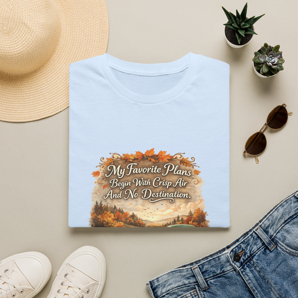 “My Favorite Plans Begin With Crisp Air And No Destination” Vintage Autumn Tee — Fall Roadtrip T-Shirt