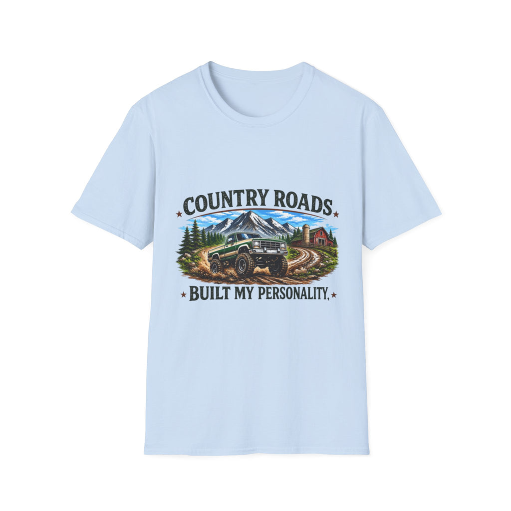 Country Roads T-Shirt — "Country Roads Built My Personality" Vintage Mountain Truck Tee