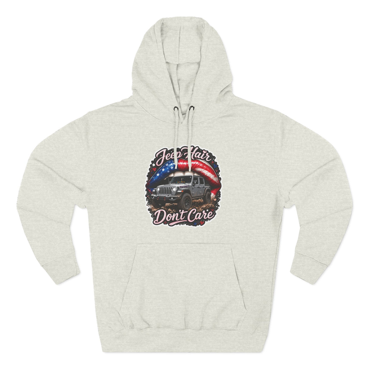 "Jeep Hair Don't Care" Graphic Fleece Pullover - Patriotic Jeep Hoodie
