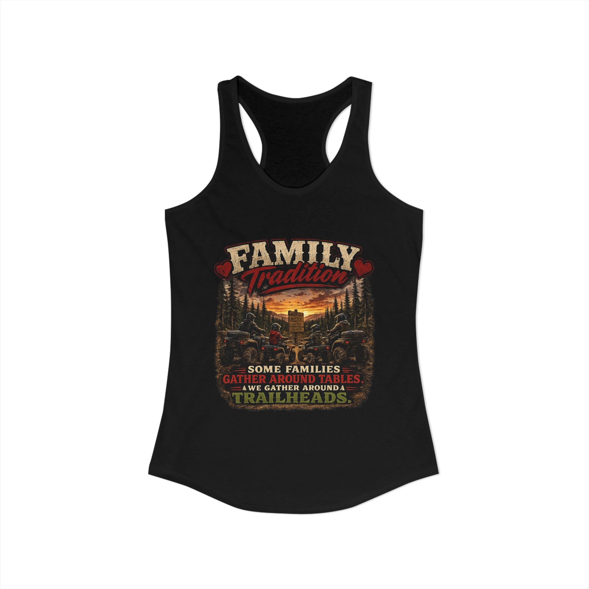 Family Tradition Women's Ideal Racerback Tank