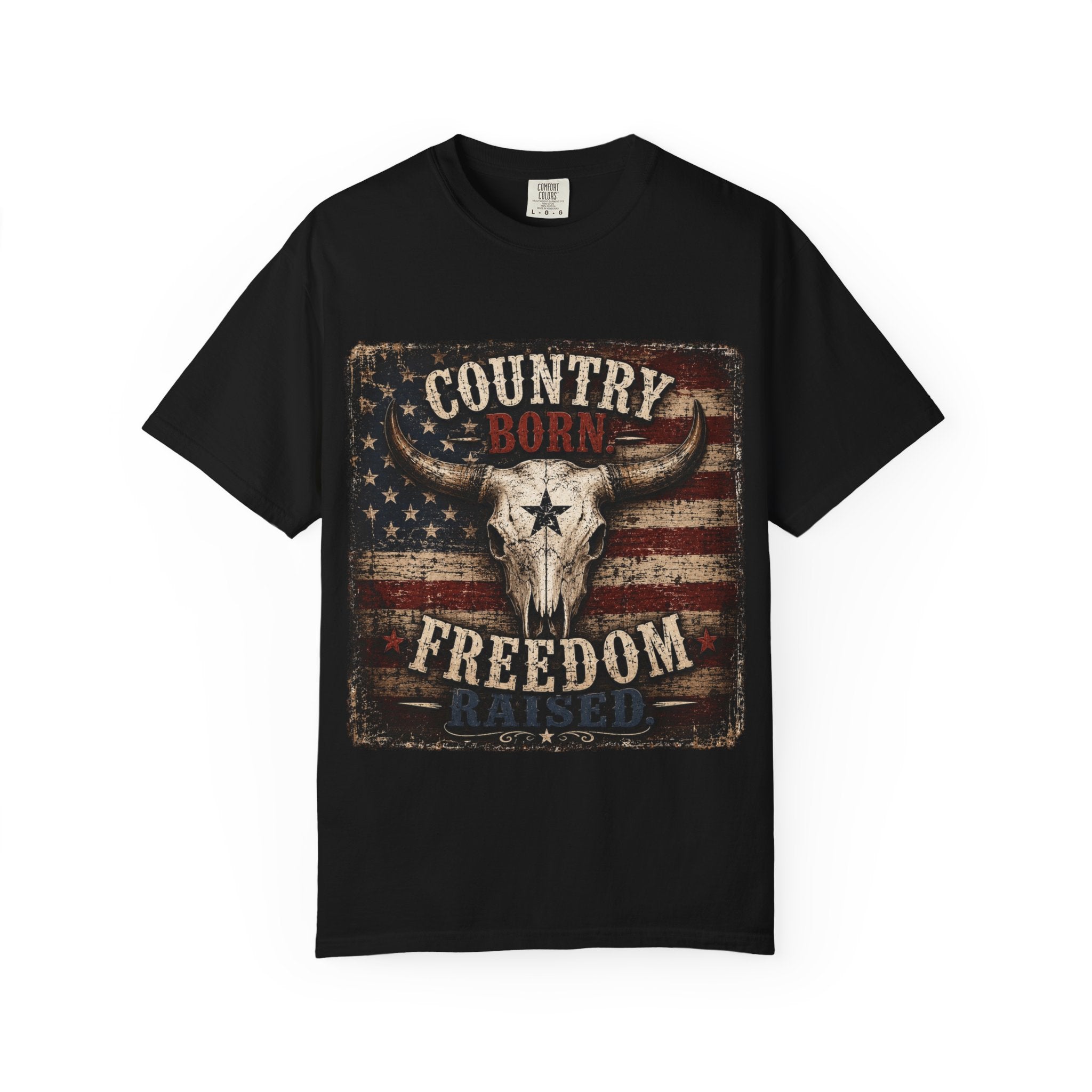 Country Born Freedom Raised T-Shirt — American Flag Steer Skull Graphic