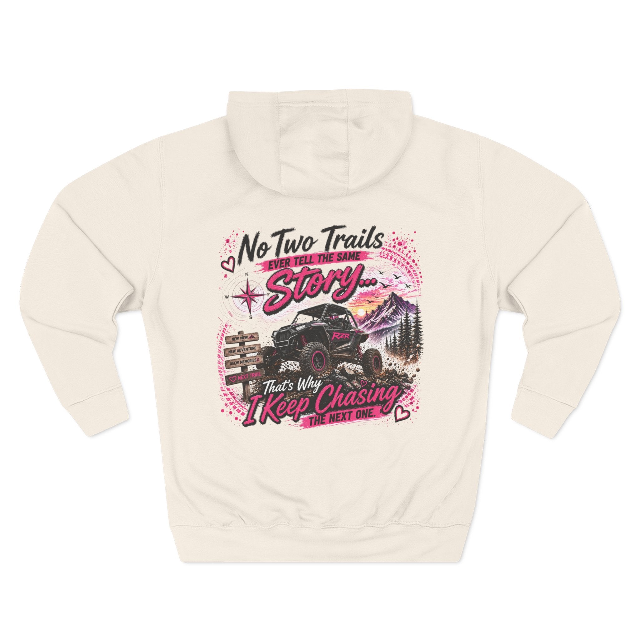 Off-Road Jeep Hoodie — “No Two Trails The Same Story… That’s Why I Keep Chasing The Next One”