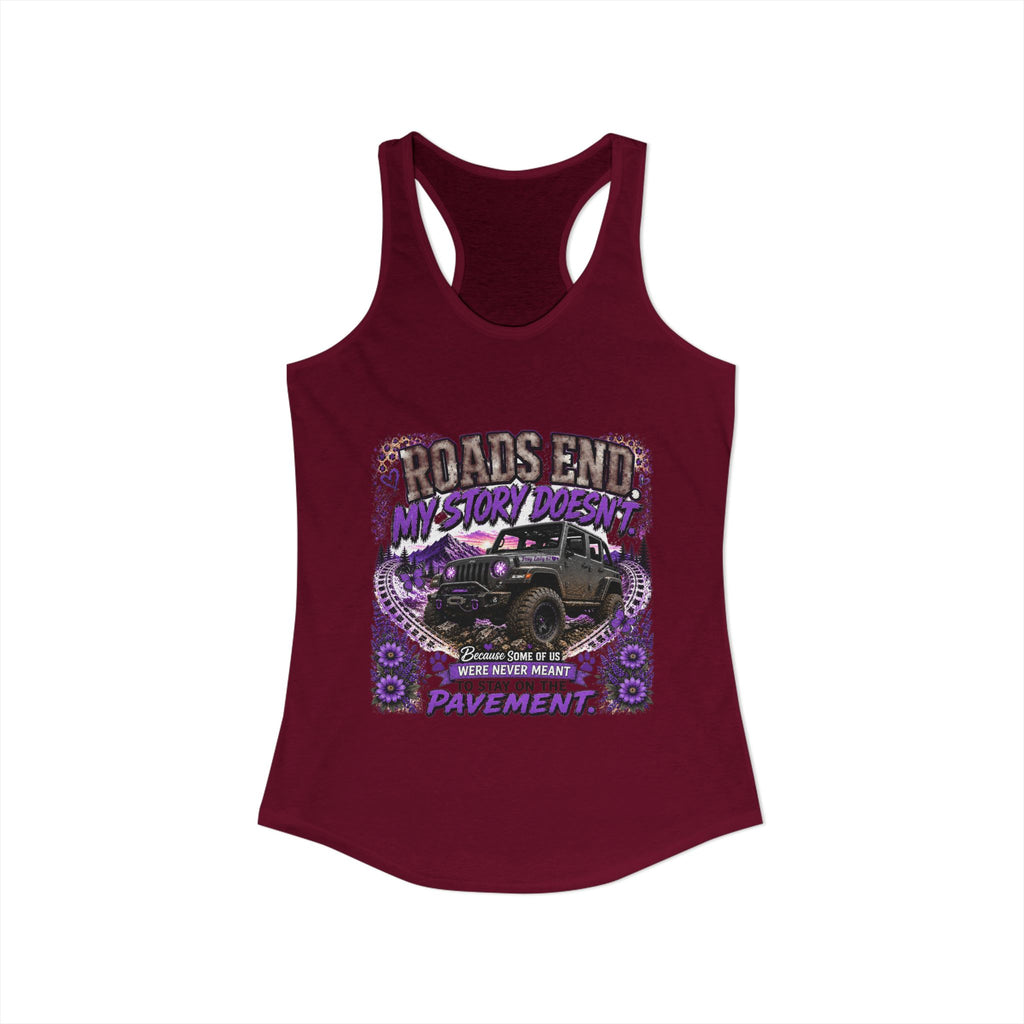 Roads End My Story Doesn't Women's Ideal Racerback Tank