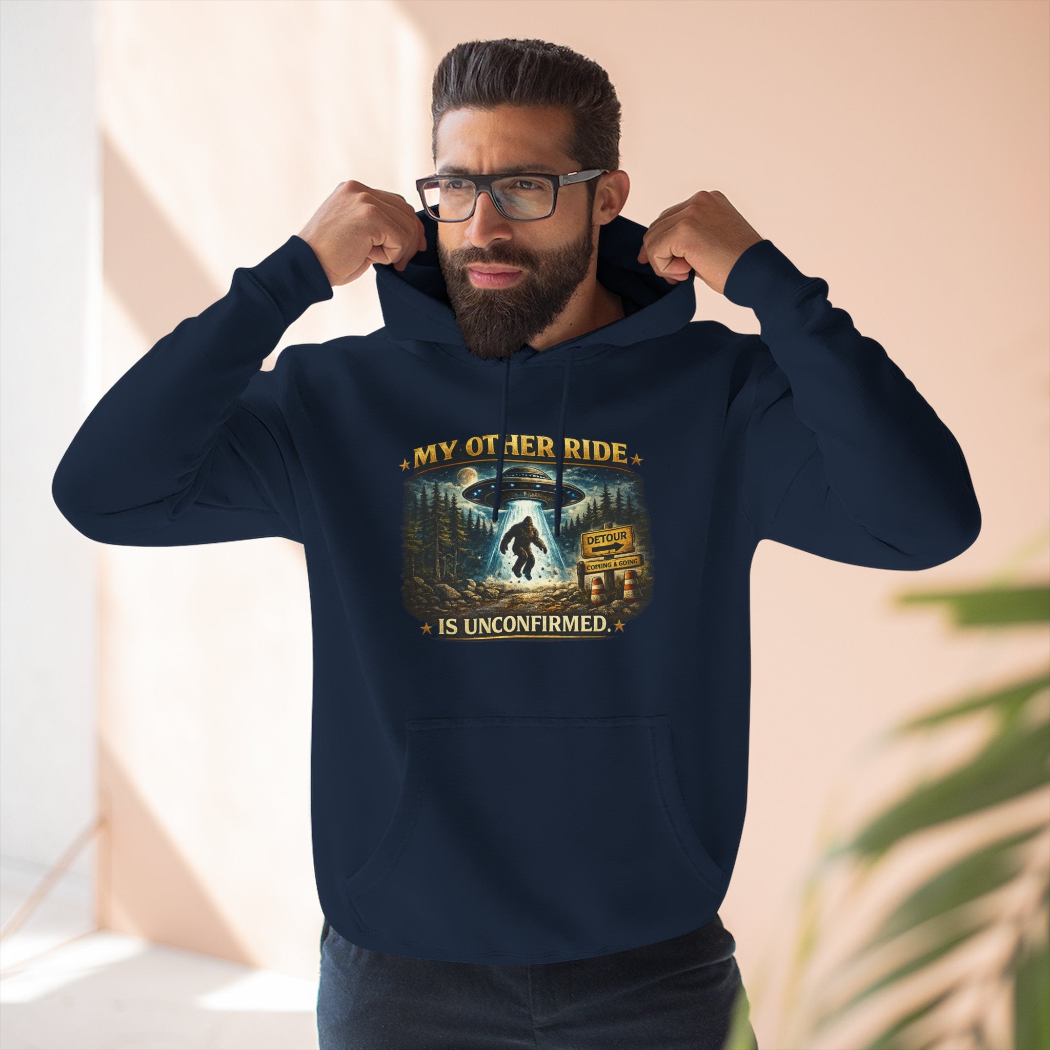 Bigfoot Hoodie - "My Other Ride Is Unconfirmed" Graphic Pullover