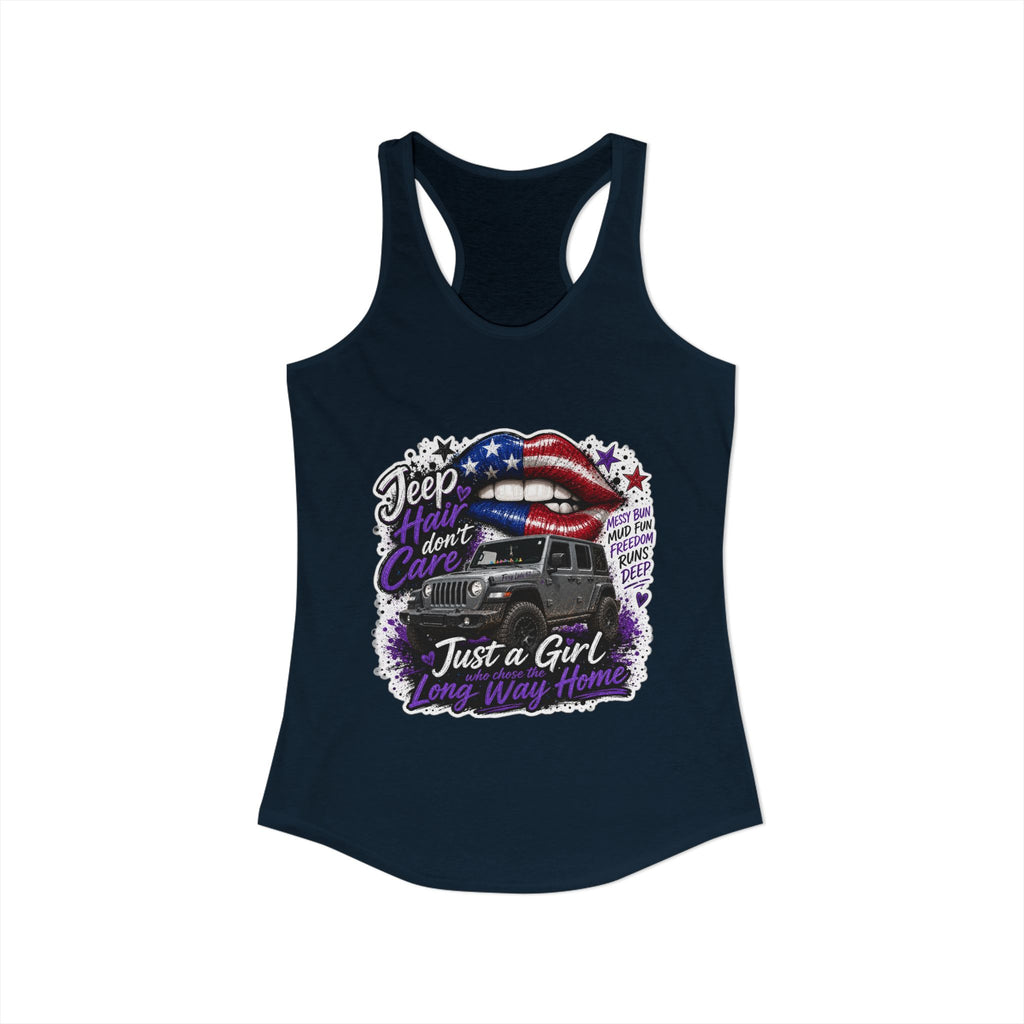 Jeep Hair Don't Care - Just a Girl A Long Way Home Women's Ideal Racerback Tank