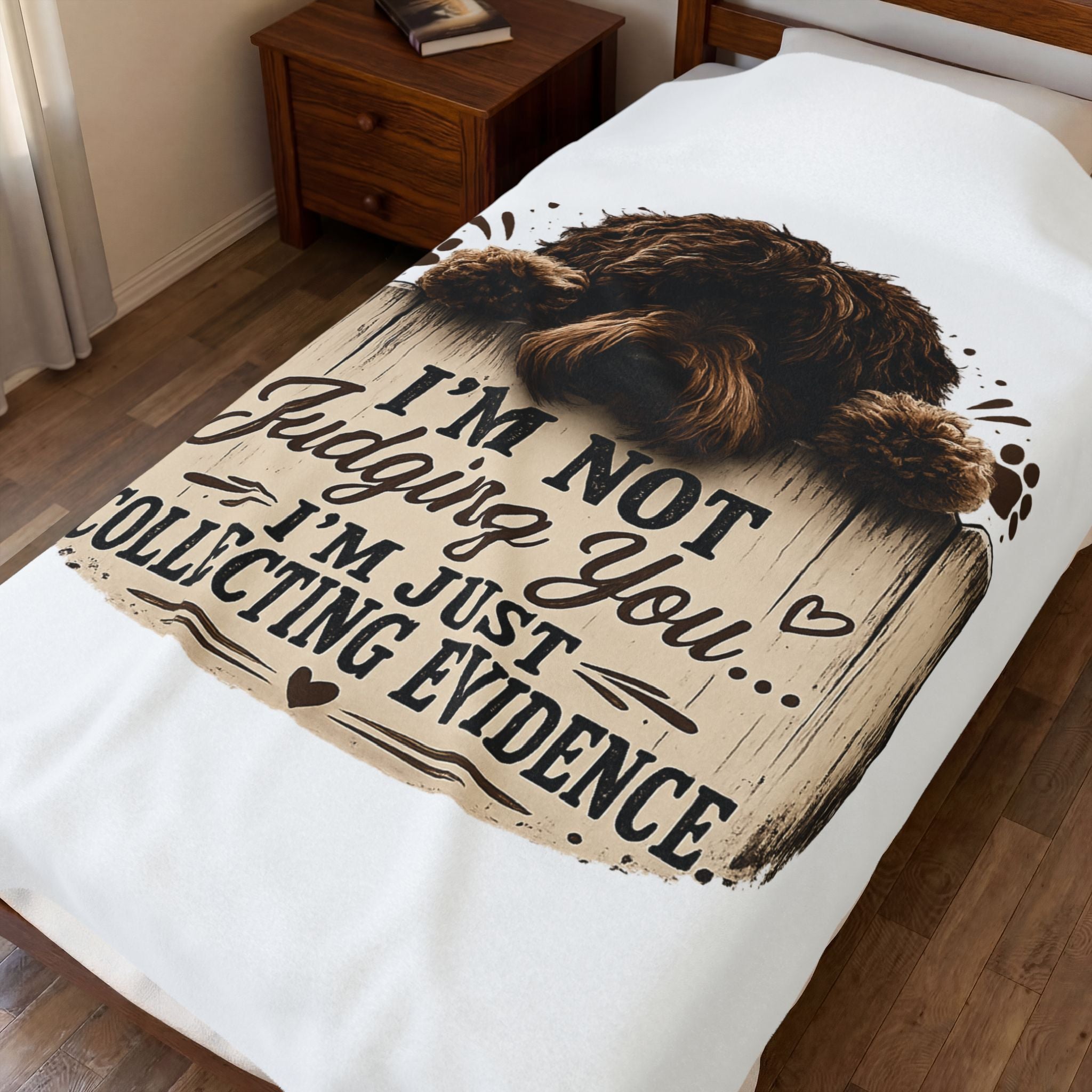 “I’m Not Judging You… I’m Just Collecting Evidence” Dog Design — Plush Blanket
