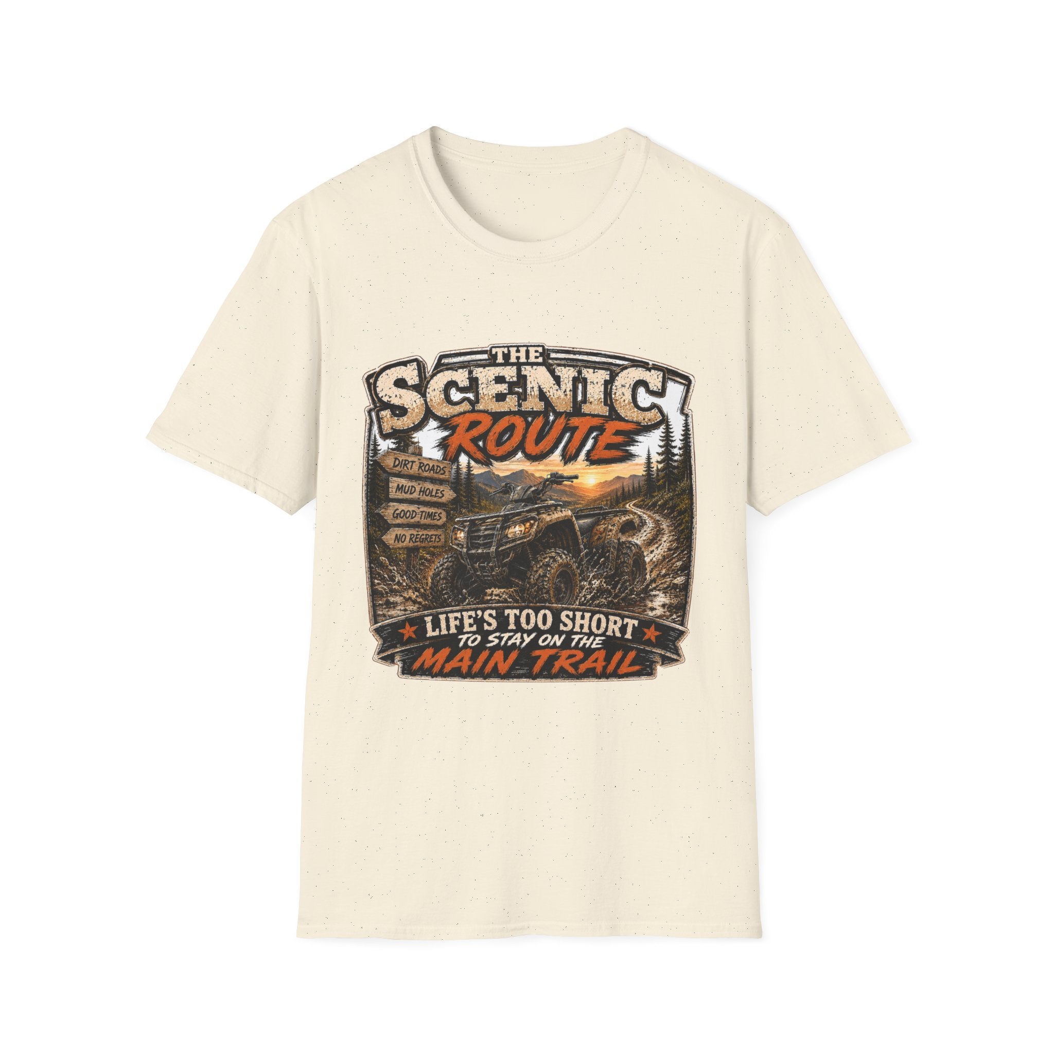 Scenic Route T-Shirt — 'Life’s Too Short to Stay on the Main Trail' Off‑Road Adventure Tee