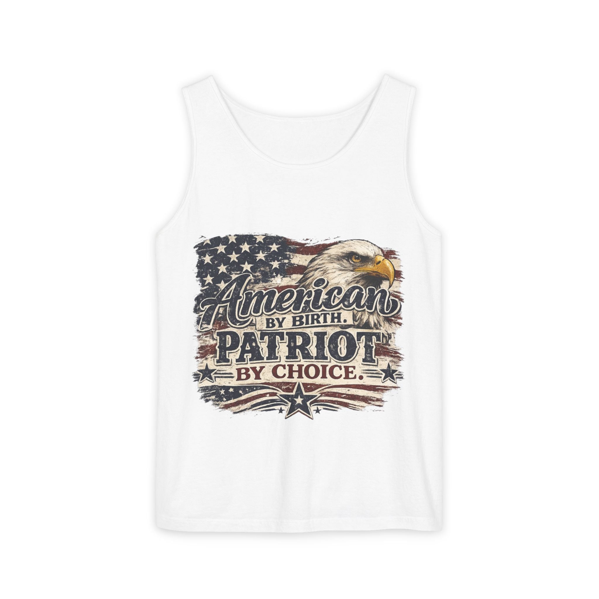 Patriot Tank Top — "American by Birth, Patriot by Choice" Eagle Flag Tank