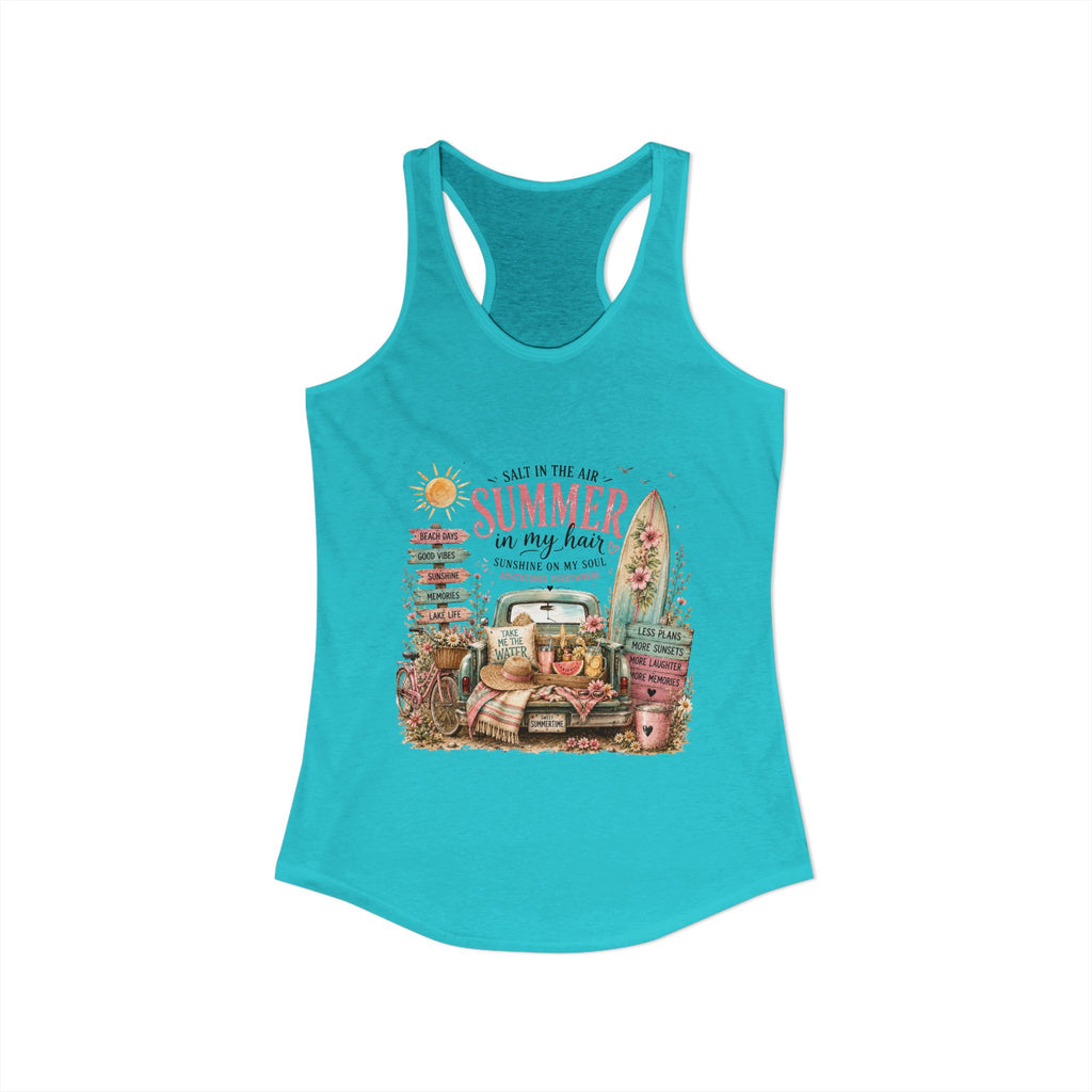 Salt In the Air Summer in my Hair - Women's Ideal Racerback Tank