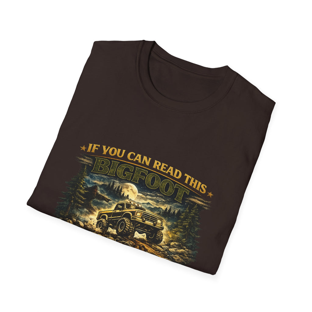 Bigfoot Truck T-Shirt — “If You Can Read This Bigfoot Let Me Borrow His Truck” Graphic Tee