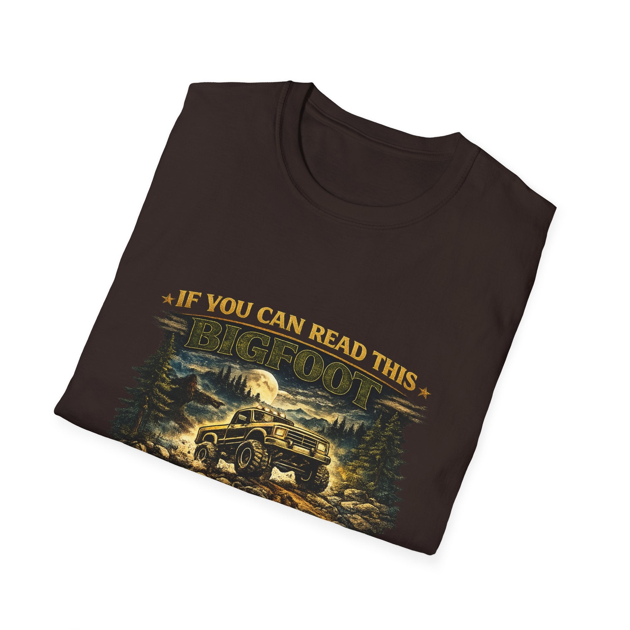 Bigfoot Truck T-Shirt — “If You Can Read This Bigfoot Let Me Borrow His Truck” Graphic Tee
